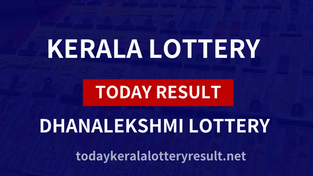 Dhanalekshmi Lottery